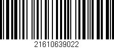 Código de barras (EAN, GTIN, SKU, ISBN): '21610639022'