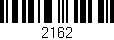 Código de barras (EAN, GTIN, SKU, ISBN): '2162'