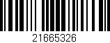Código de barras (EAN, GTIN, SKU, ISBN): '21665326'