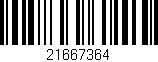 Código de barras (EAN, GTIN, SKU, ISBN): '21667364'