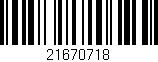 Código de barras (EAN, GTIN, SKU, ISBN): '21670718'