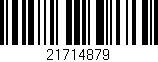 Código de barras (EAN, GTIN, SKU, ISBN): '21714879'