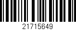 Código de barras (EAN, GTIN, SKU, ISBN): '21715649'