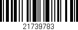 Código de barras (EAN, GTIN, SKU, ISBN): '21739783'