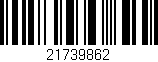 Código de barras (EAN, GTIN, SKU, ISBN): '21739862'