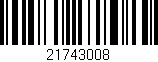 Código de barras (EAN, GTIN, SKU, ISBN): '21743008'