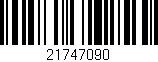Código de barras (EAN, GTIN, SKU, ISBN): '21747090'