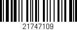 Código de barras (EAN, GTIN, SKU, ISBN): '21747109'