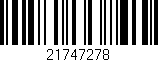 Código de barras (EAN, GTIN, SKU, ISBN): '21747278'