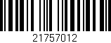 Código de barras (EAN, GTIN, SKU, ISBN): '21757012'