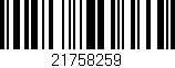 Código de barras (EAN, GTIN, SKU, ISBN): '21758259'