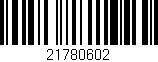 Código de barras (EAN, GTIN, SKU, ISBN): '21780602'