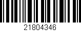 Código de barras (EAN, GTIN, SKU, ISBN): '21804346'
