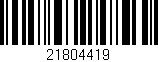 Código de barras (EAN, GTIN, SKU, ISBN): '21804419'