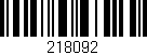 Código de barras (EAN, GTIN, SKU, ISBN): '218092'