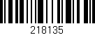 Código de barras (EAN, GTIN, SKU, ISBN): '218135'