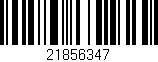 Código de barras (EAN, GTIN, SKU, ISBN): '21856347'