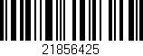 Código de barras (EAN, GTIN, SKU, ISBN): '21856425'