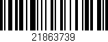 Código de barras (EAN, GTIN, SKU, ISBN): '21863739'