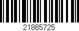 Código de barras (EAN, GTIN, SKU, ISBN): '21865725'