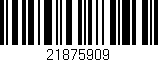 Código de barras (EAN, GTIN, SKU, ISBN): '21875909'