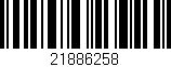 Código de barras (EAN, GTIN, SKU, ISBN): '21886258'
