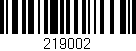 Código de barras (EAN, GTIN, SKU, ISBN): '219002'
