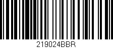Código de barras (EAN, GTIN, SKU, ISBN): '219024BBR'