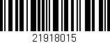 Código de barras (EAN, GTIN, SKU, ISBN): '21918015'