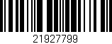 Código de barras (EAN, GTIN, SKU, ISBN): '21927799'