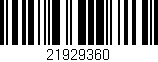 Código de barras (EAN, GTIN, SKU, ISBN): '21929360'