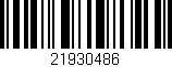 Código de barras (EAN, GTIN, SKU, ISBN): '21930486'