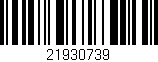 Código de barras (EAN, GTIN, SKU, ISBN): '21930739'