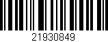 Código de barras (EAN, GTIN, SKU, ISBN): '21930849'
