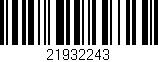 Código de barras (EAN, GTIN, SKU, ISBN): '21932243'
