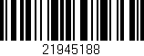 Código de barras (EAN, GTIN, SKU, ISBN): '21945188'