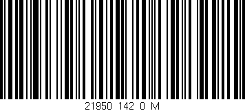 Código de barras (EAN, GTIN, SKU, ISBN): '21950_142_0_M'