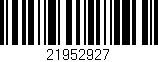 Código de barras (EAN, GTIN, SKU, ISBN): '21952927'