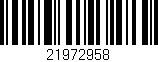 Código de barras (EAN, GTIN, SKU, ISBN): '21972958'