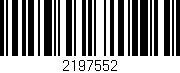Código de barras (EAN, GTIN, SKU, ISBN): '2197552'
