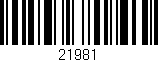 Código de barras (EAN, GTIN, SKU, ISBN): '21981'