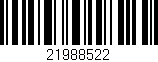 Código de barras (EAN, GTIN, SKU, ISBN): '21988522'