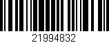 Código de barras (EAN, GTIN, SKU, ISBN): '21994832'