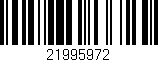 Código de barras (EAN, GTIN, SKU, ISBN): '21995972'