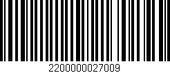 Código de barras (EAN, GTIN, SKU, ISBN): '2200000027009'