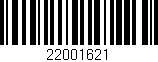 Código de barras (EAN, GTIN, SKU, ISBN): '22001621'