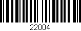 Código de barras (EAN, GTIN, SKU, ISBN): '22004'