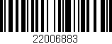 Código de barras (EAN, GTIN, SKU, ISBN): '22006883'