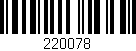 Código de barras (EAN, GTIN, SKU, ISBN): '220078'