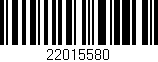 Código de barras (EAN, GTIN, SKU, ISBN): '22015580'